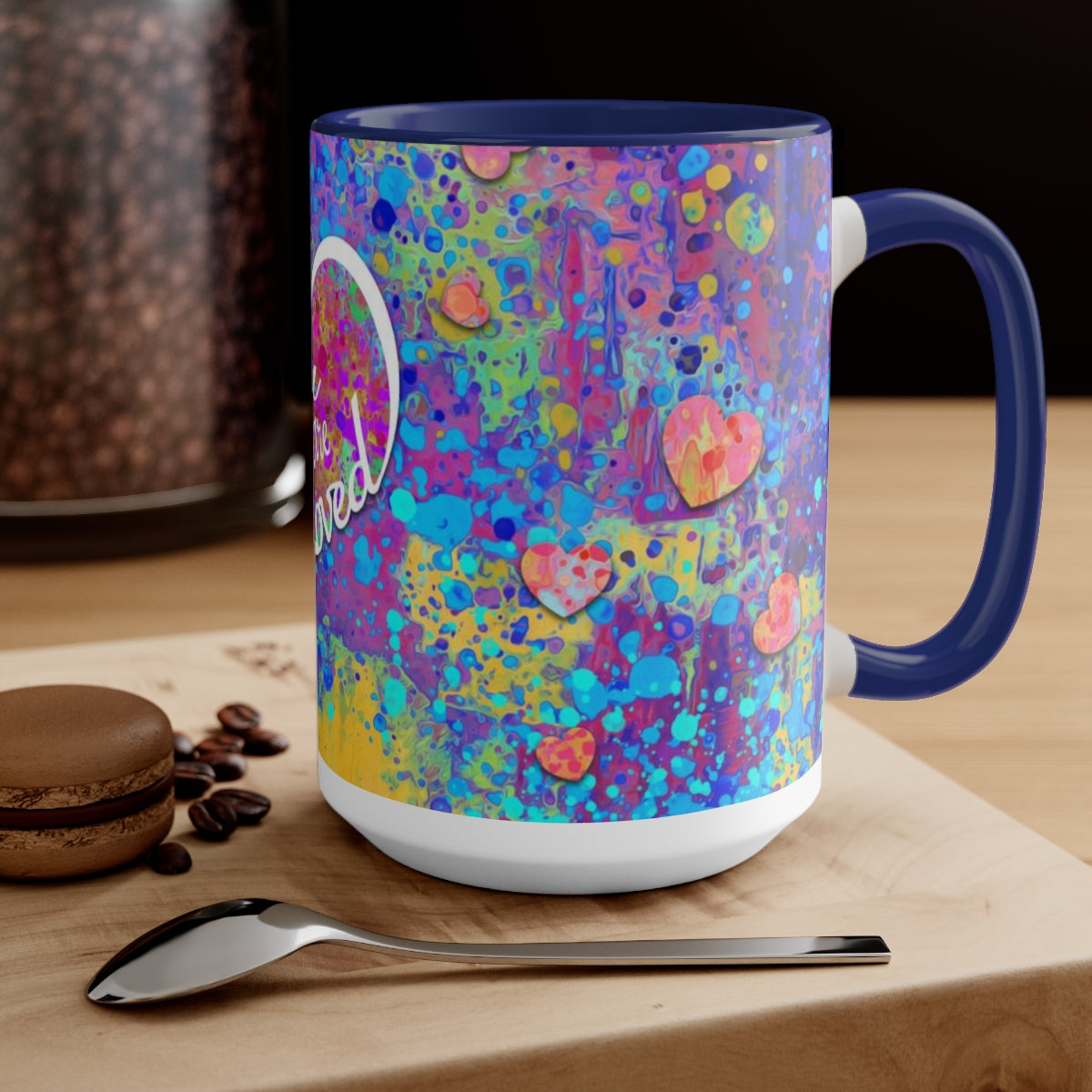15oz Two-Tone Coffee Mugs - You are Loved