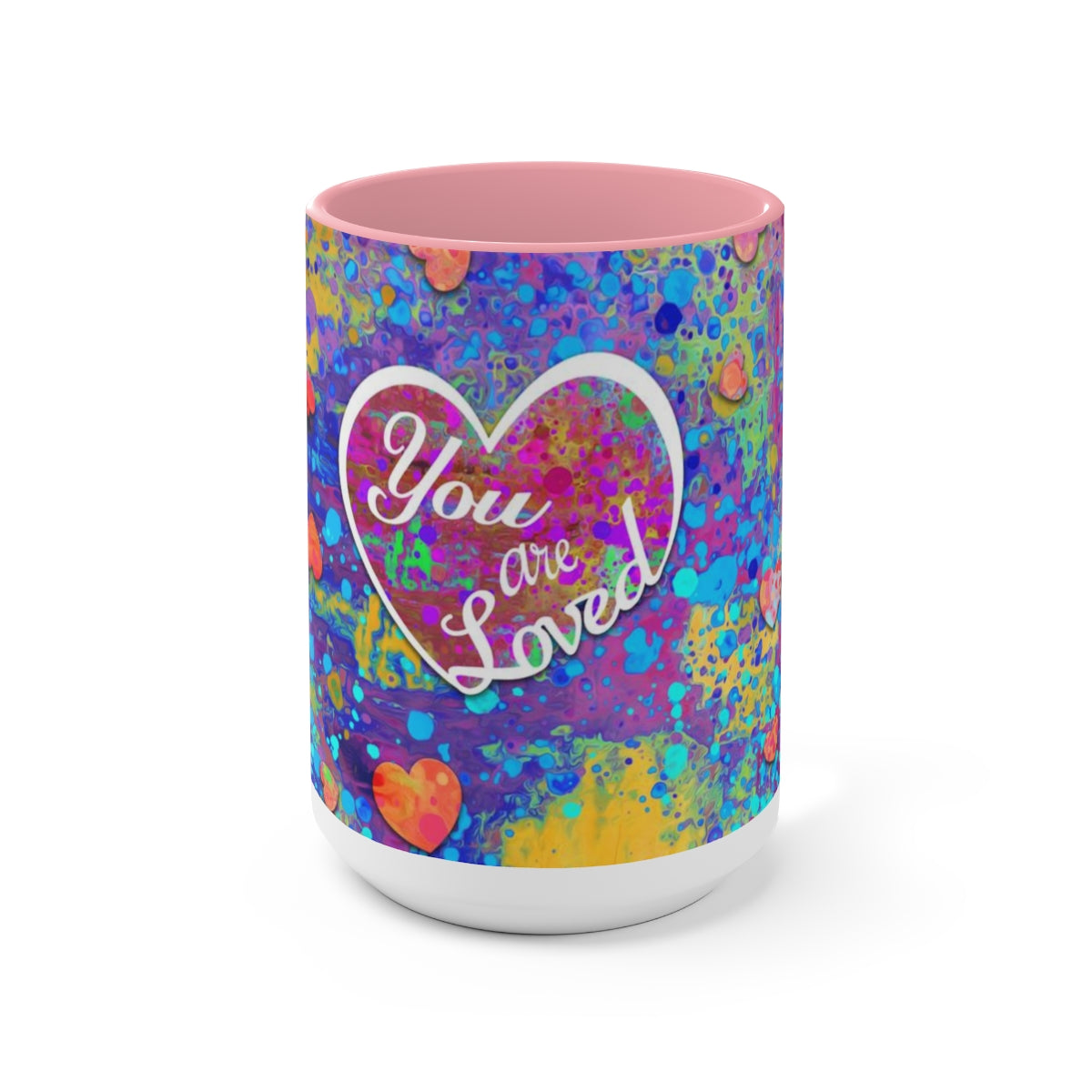 15oz Two-Tone Coffee Mugs - You are Loved